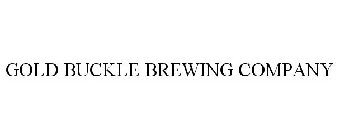 GOLD BUCKLE BREWING COMPANY