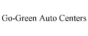 GO-GREEN AUTO CENTERS