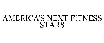 AMERICA'S NEXT FITNESS STARS