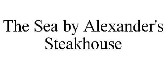 THE SEA BY ALEXANDER'S STEAKHOUSE