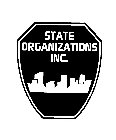 STATE ORGANIZATIONS INC.