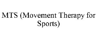 MTS (MOVEMENT THERAPY FOR SPORTS)