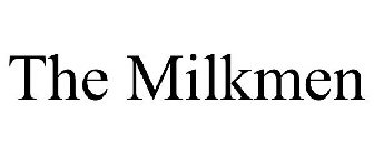 THE MILKMEN