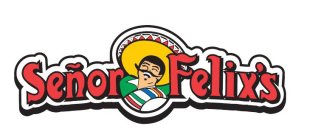 SEÑOR FELIX'S