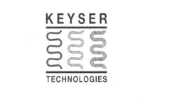 KEYSER TECHNOLOGIES