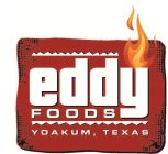 EDDY FOODS YOAKUM, TEXAS