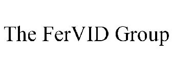 THE FERVID GROUP
