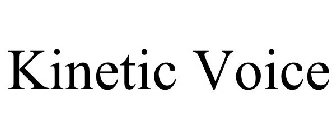 KINETIC VOICE