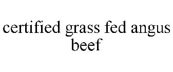 CERTIFIED GRASSFED ANGUS BEEF