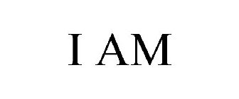 I AM