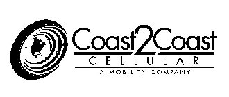 COAST 2 COAST CELLULAR A MOBILITY COMPANY