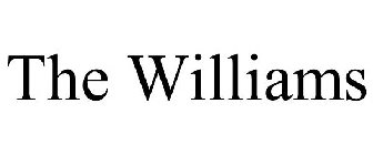 THE WILLIAMS