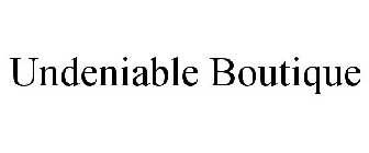 UNDENIABLE BOUTIQUE