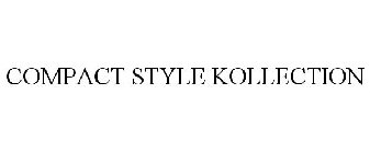 COMPACT STYLE KOLLECTION