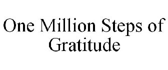 ONE MILLION STEPS OF GRATITUDE