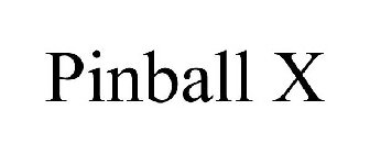 PINBALL X