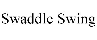 SWADDLE SWING