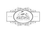 PACIFIC STONE CRAB, EST. 1961, S.D. CA