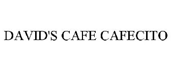 DAVID'S CAFE CAFECITO