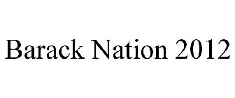 BARACK NATION 2012