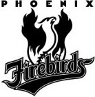 PHOENIX FIREBIRDS
