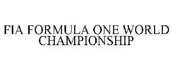 FIA FORMULA ONE WORLD CHAMPIONSHIP