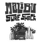 MALIBU SURF SHACK