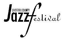 CHESTER COUNTY JAZZ FESTIVAL