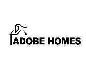 ADOBE HOMES