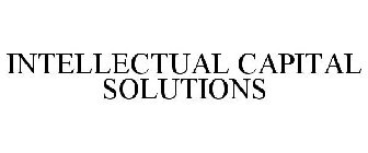 INTELLECTUAL CAPITAL SOLUTIONS