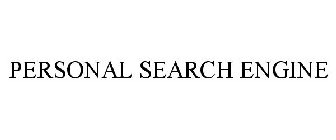 PERSONAL SEARCH ENGINE