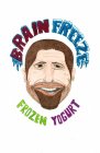 BRAIN FREEZE FROZEN YOGURT