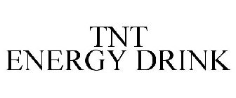 TNT ENERGY DRINK