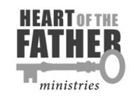 HEART OF THE FATHER MINISTRIES