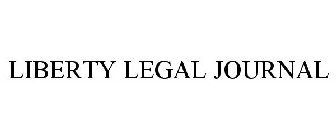 LIBERTY LEGAL JOURNAL