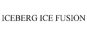 ICEBERG ICE FUSION