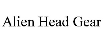 ALIEN HEAD GEAR