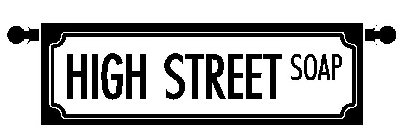 HIGH STREET SOAP