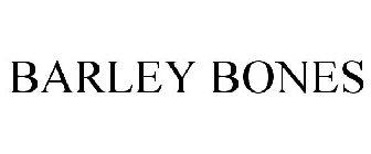 BARLEY BONES