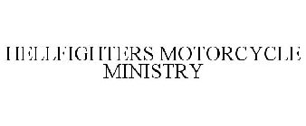 HELLFIGHTERS MOTORCYCLE MINISTRY