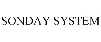 SONDAY SYSTEM