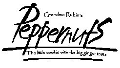 GRANDMA RUBIN'S PEPPERNUTS THE LITTLE COOKIE WITH THE BIG GINGER TASTE