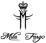 MILA FARGO MFF