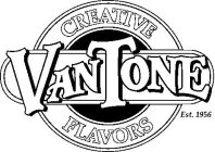 VAN TONE CREATIVE FLAVORS