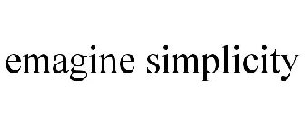 EMAGINE SIMPLICITY