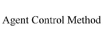 AGENT CONTROL METHOD