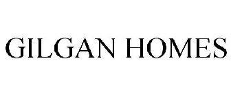 GILGAN HOMES