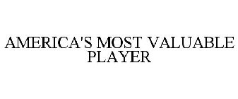 AMERICA'S MOST VALUABLE PLAYER