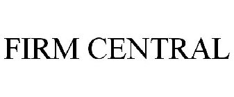 FIRM CENTRAL