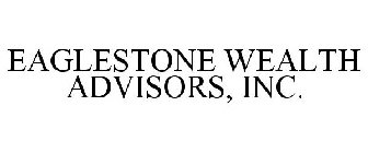 EAGLESTONE WEALTH ADVISORS, INC.